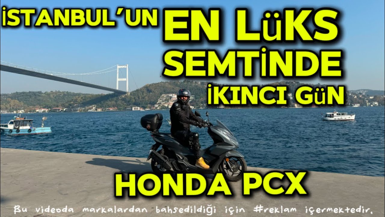 Honda pcx’le İstanbul’un en güzel semtlerinden istinye sahile gittim - #motovlog #honda #pcx #125