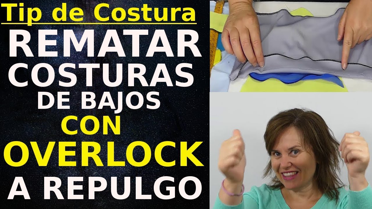 Rematar costuras de bajos a máquina overlock a repulgo.
