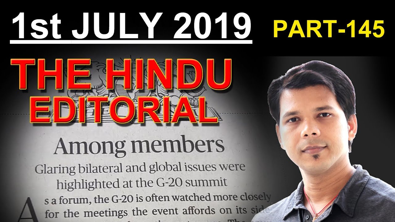 1st JULY 2019 THE HINDU EDITORIAL (PART- 145)