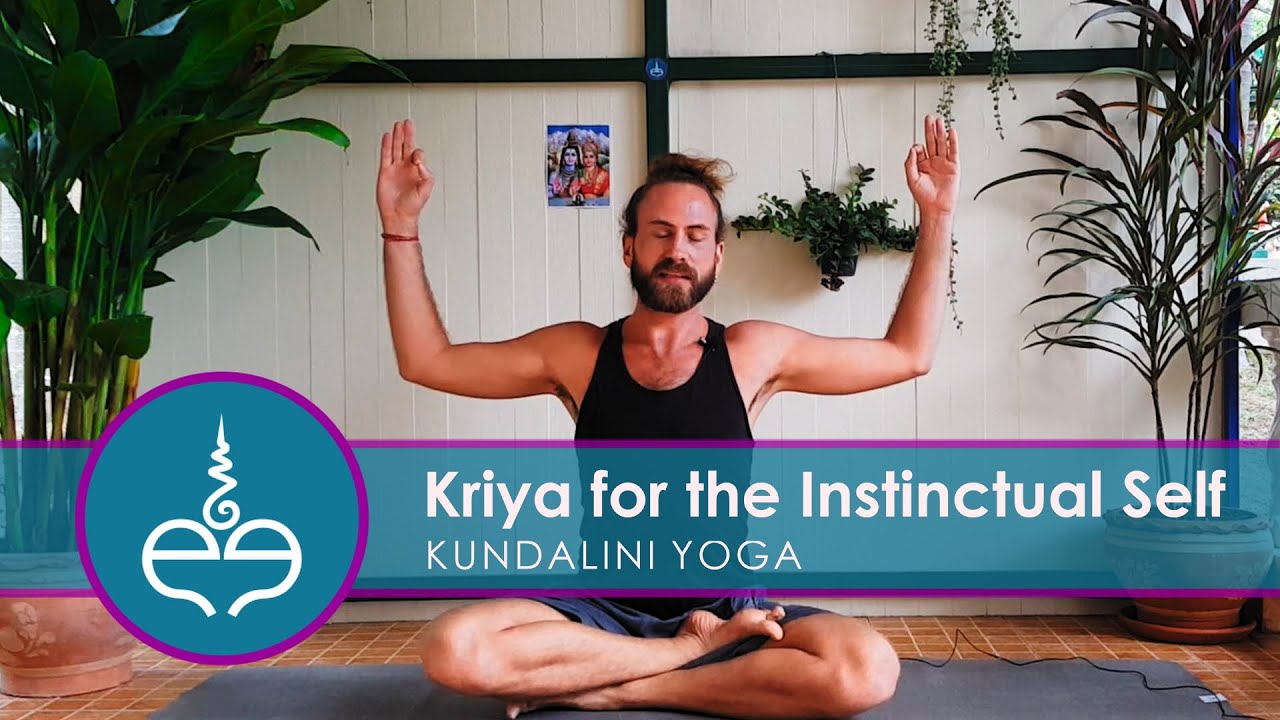 Kundalini Yoga: Kriya for the Instinctual Self