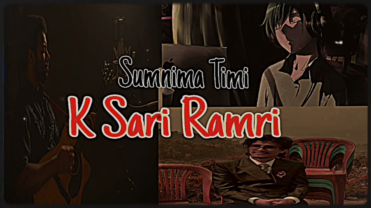 Sumnima Timi K Saro Ramri || New Nepali Song ||Best Nepali Song ||Trending Nepali Song || Prem Gaire