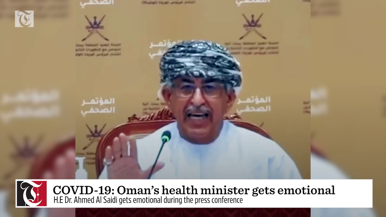 COVID-19: Oman&rsquo;s health minister gets emotional