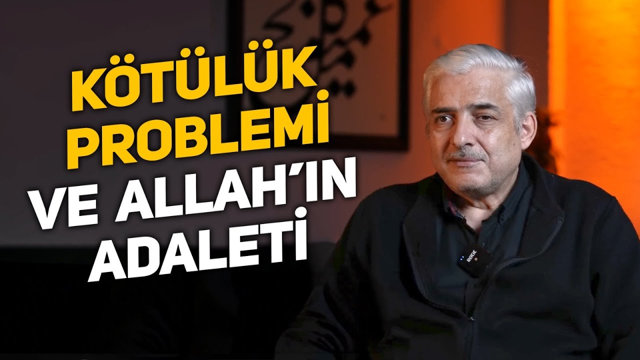 Kötülük Problemi Ve Allah'ın Adaleti - Doç. Dr. Ahmet Kavlak | Hisar Kapısı