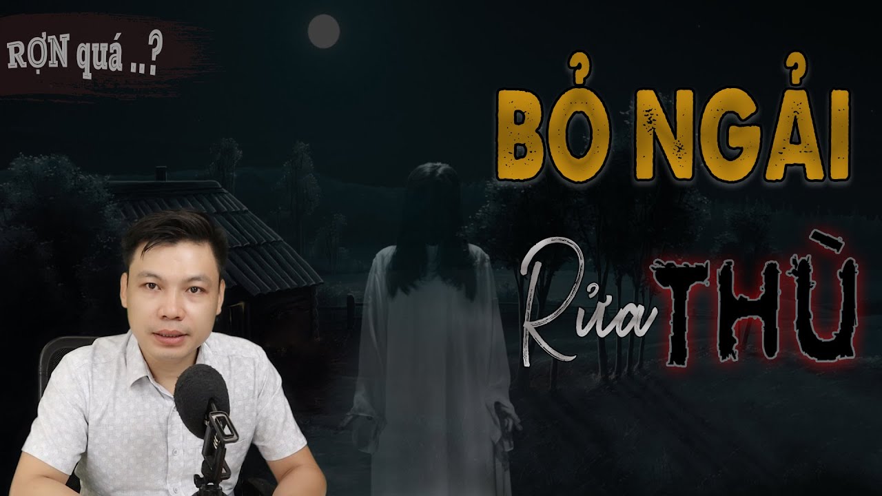 Bỏ Ngải Rửa Thù - Truyện Ma Về Ngải Để Báo Oán MC Đình Soạn Kể Rợn Lắm