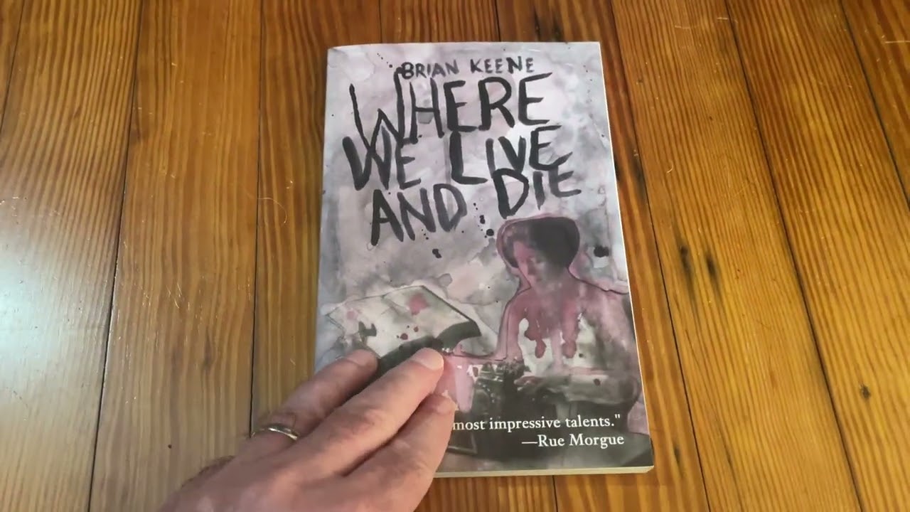 Brian Keene's Secret Histories: Where We Live and Die