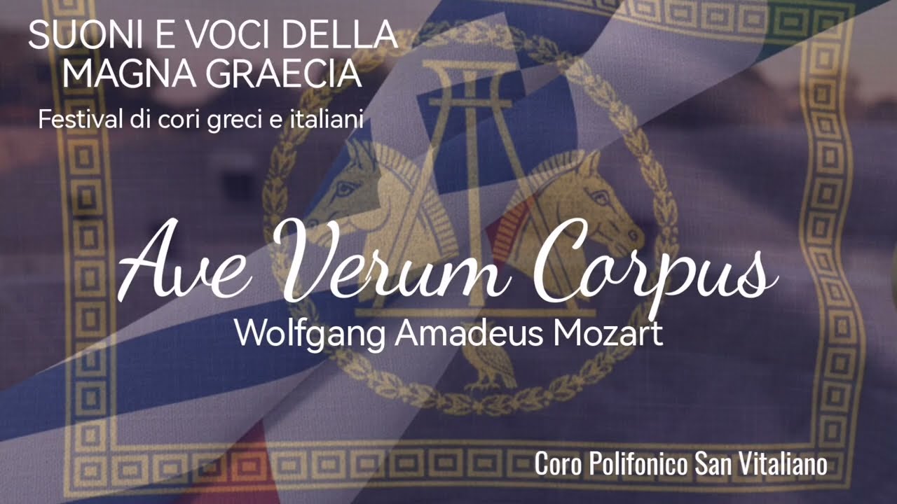 CORO POLIFONICO SAN VITALIANO - Ave Verum Corpus (Wolfgang Amadeus Mozart) 