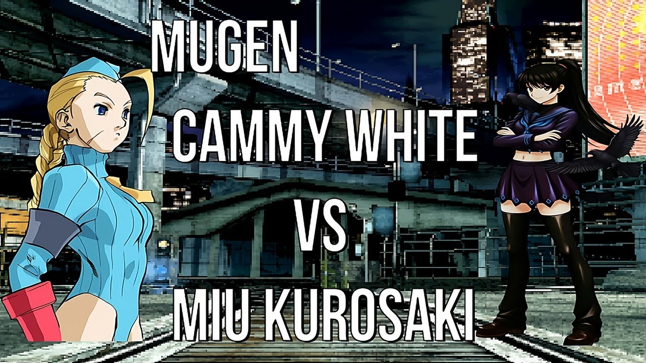 MUGEN Cammy White (Me) Vs Miu Kurosaki (Vs Style Vs Pots)