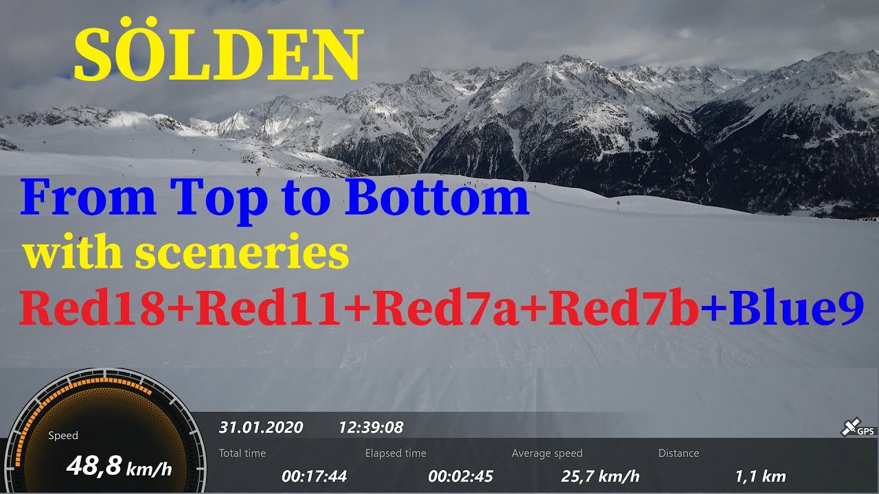 Sölden Skifahren Skiing, Top to Bottom,Red18 + Red11 + Red7a + Red7b + Blue9,Sceneries,Tirol,Зельден