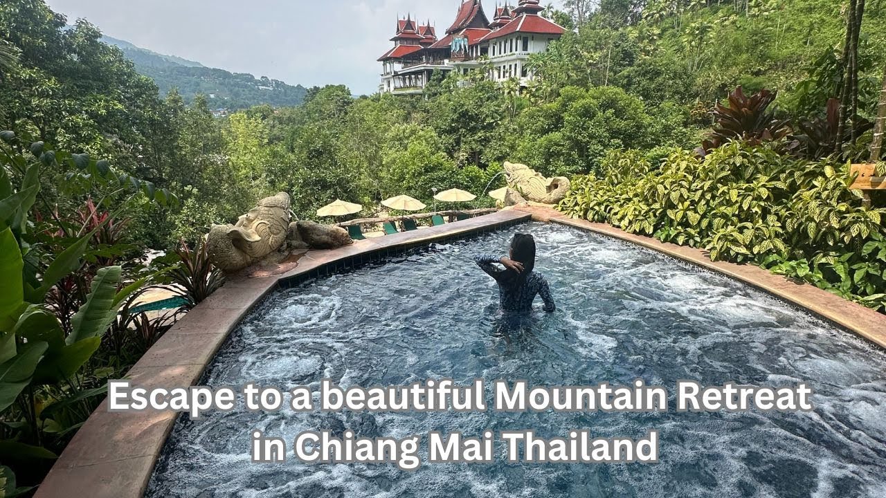 A Beautiful Mountain Retreat in Chiang Mai Thailand