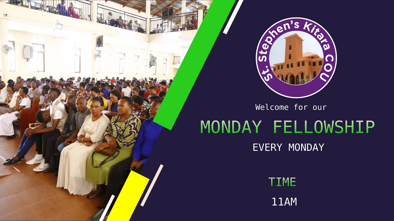 MONDAY FELLOWSHIP - PRAYER AND DELIVERANCE