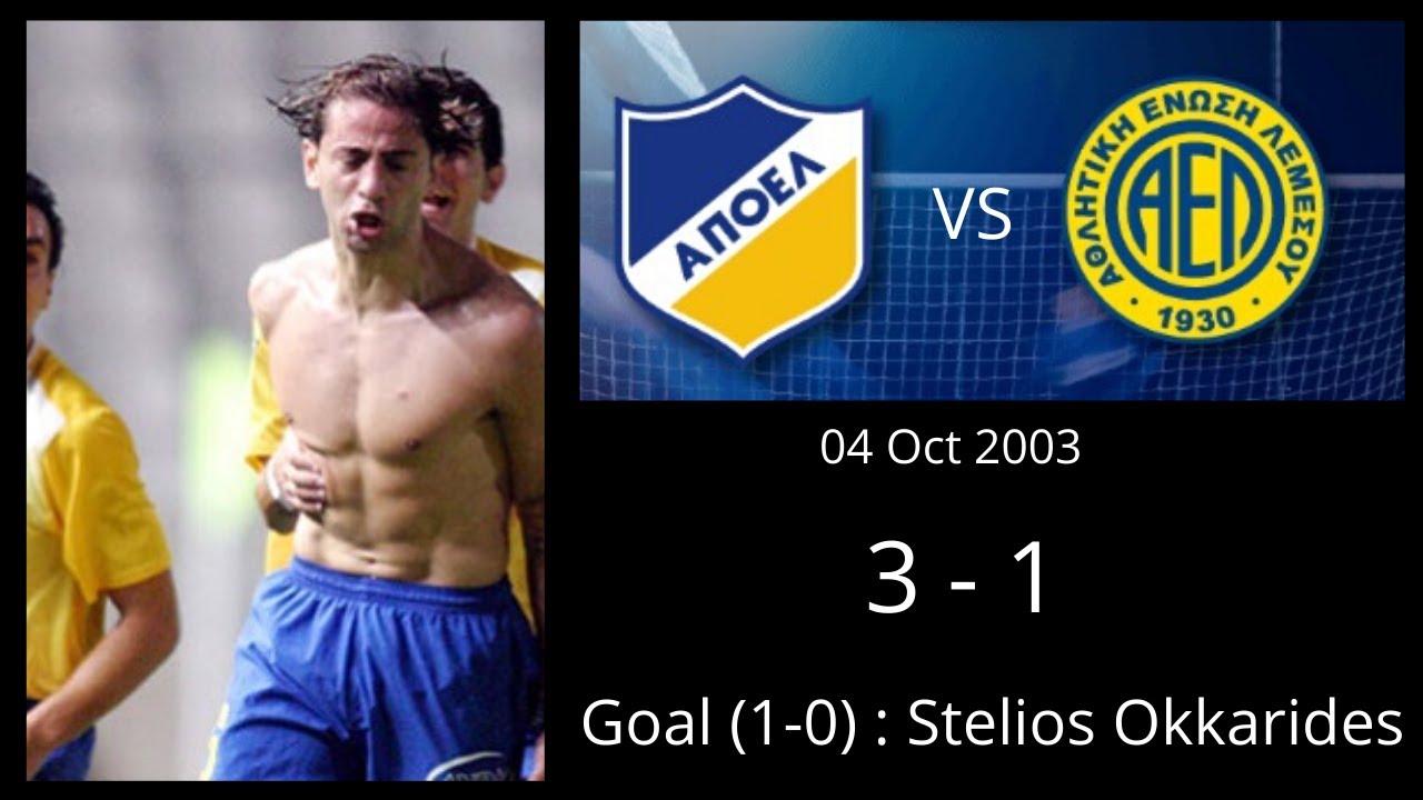 Apoel vs Ael 3-1 04/10/2003 Okkarides Stelios   &Omicron;&Kappa;&Kappa;&Alpha;&Rho;&Iota;&Delta;&Eta;&Sigma; &Sigma;&Tau;&Epsilon;&Lambda;&Iota;&Omicron;&Sigma; &Alpha;&Pi;&Omicron;&Epsilon;&Lambda; VS &Alpha;&Epsilon;&Lambda; 3-1