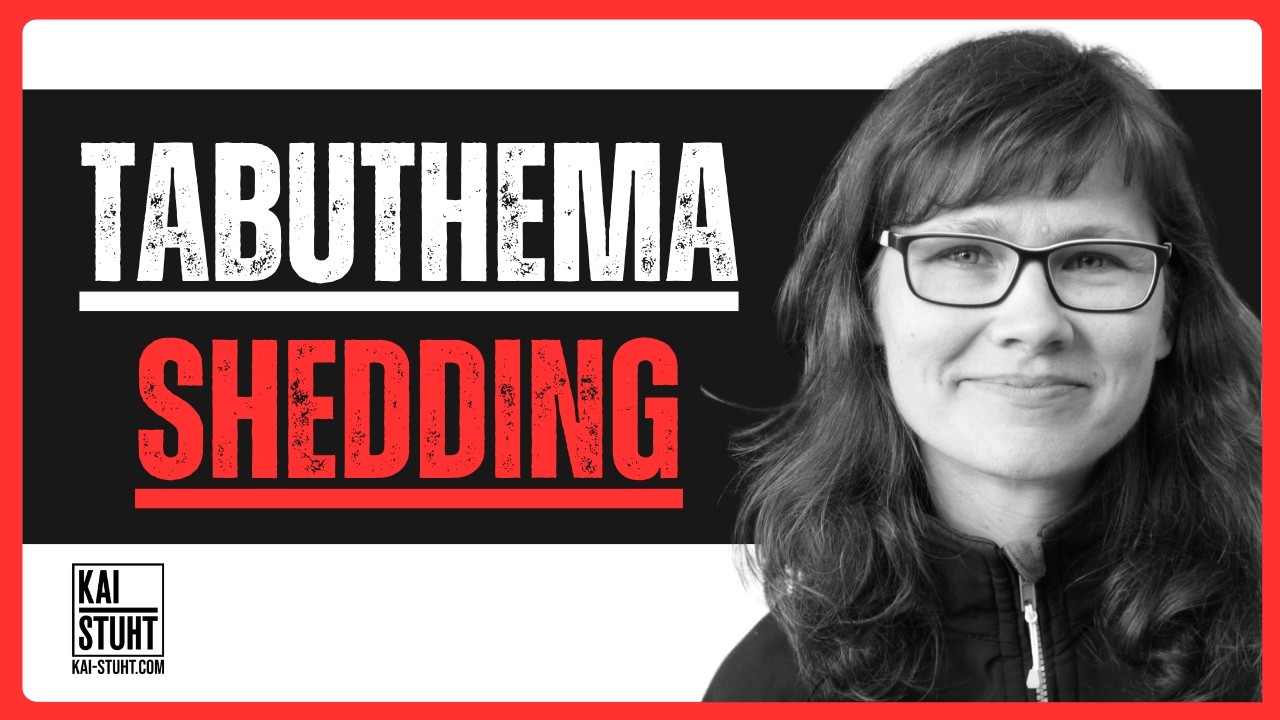 Shedding - ein Tabuthema, das krank macht - Annette Lein