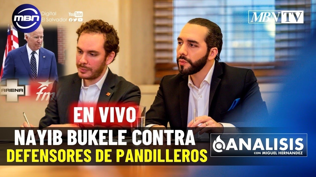 El Presidente Nayib Bukele Desenmascara a ONG's Internacionales Defensoras de los MAREROS