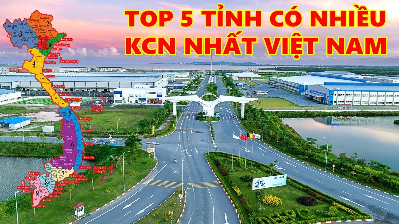 TOP 5 TỈNH CÓ NHIỀU KHU CÔNG NGHIỆP NHẤT VIỆT NAM