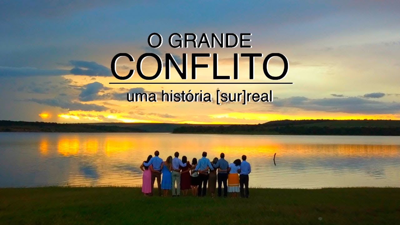 O GRANDE CONFLITO - DOCUMENTÁRIO