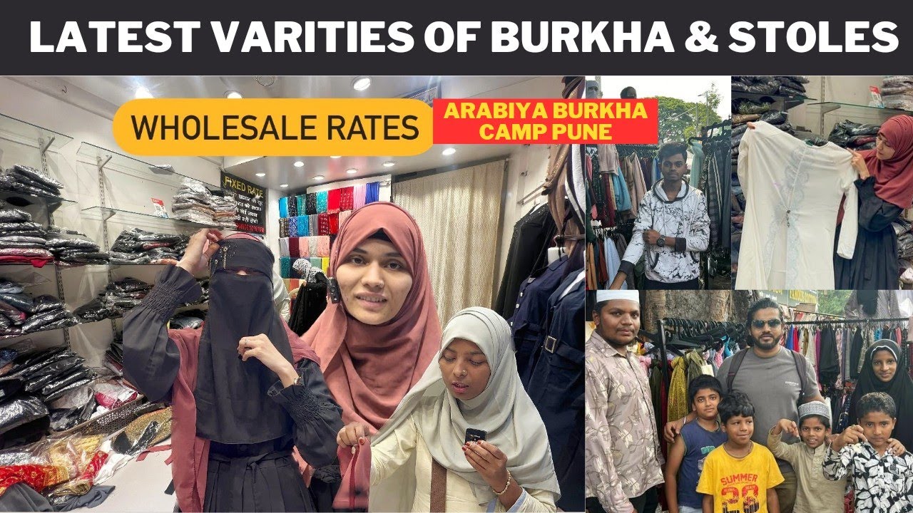 WHOLESALE SHOP OF LADIES SHOPPING IN CAMP PUNE - ARABIYA BURKHA || RAMADAN 2023