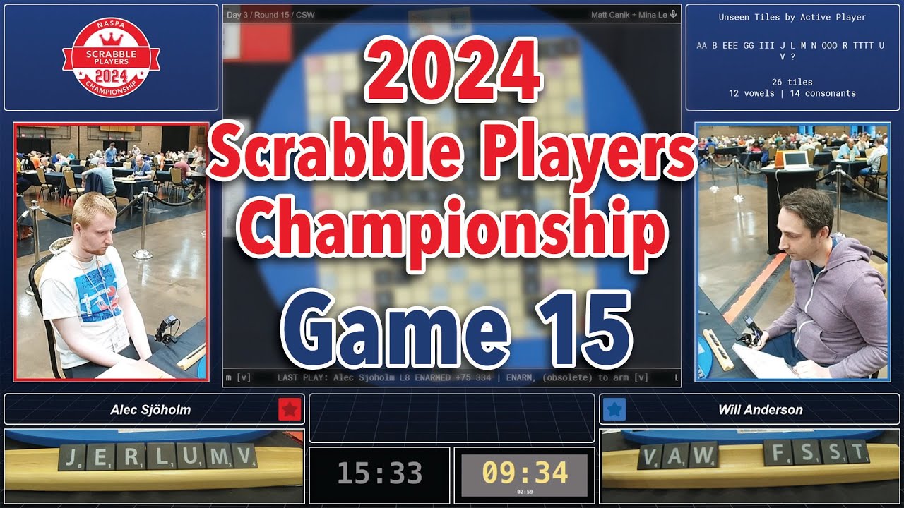 2024 Scrabble Players Championship - Game 15 - Alec Sjoholm vs. Will Anderson (CSW)