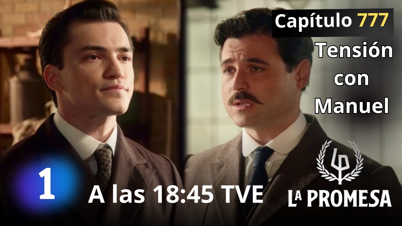 LA PROMESA martes 17 de febrero a las 18:35 Avance capítulo 777 || Serie TVE #serie #LaPromesa :)