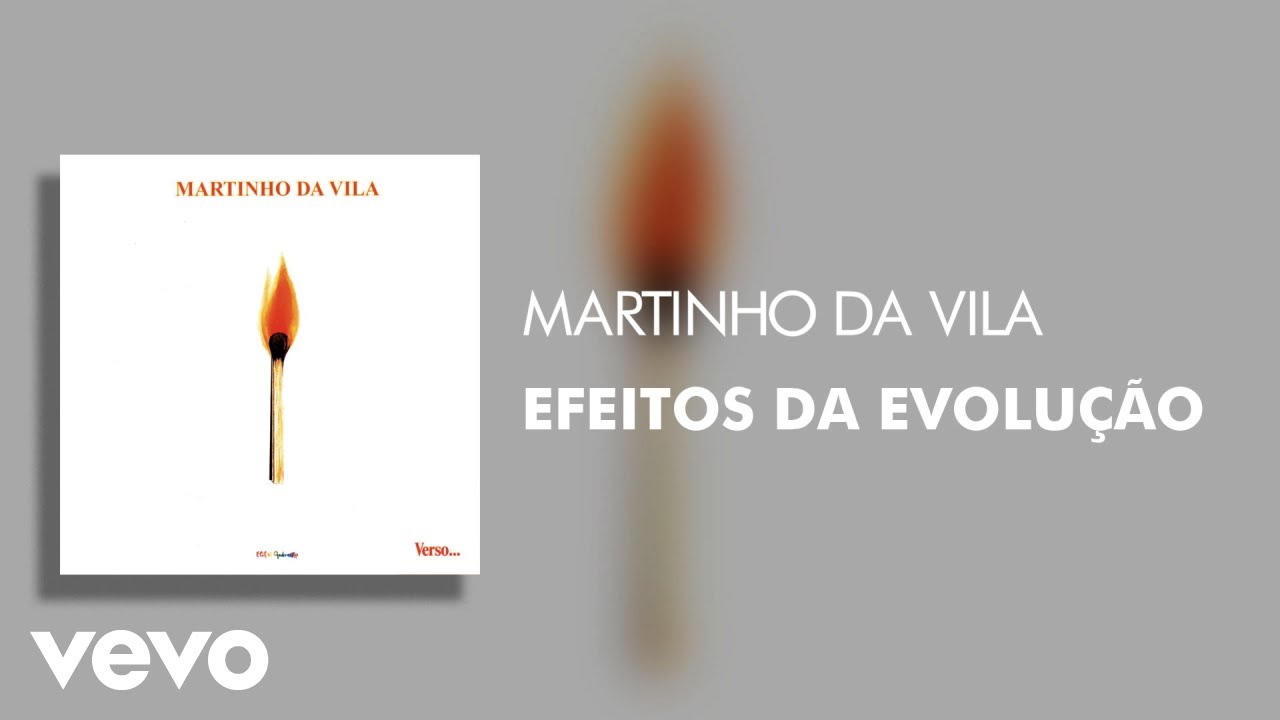 Martinho Da Vila - Efeitos Da Evolução (Áudio Oficial)