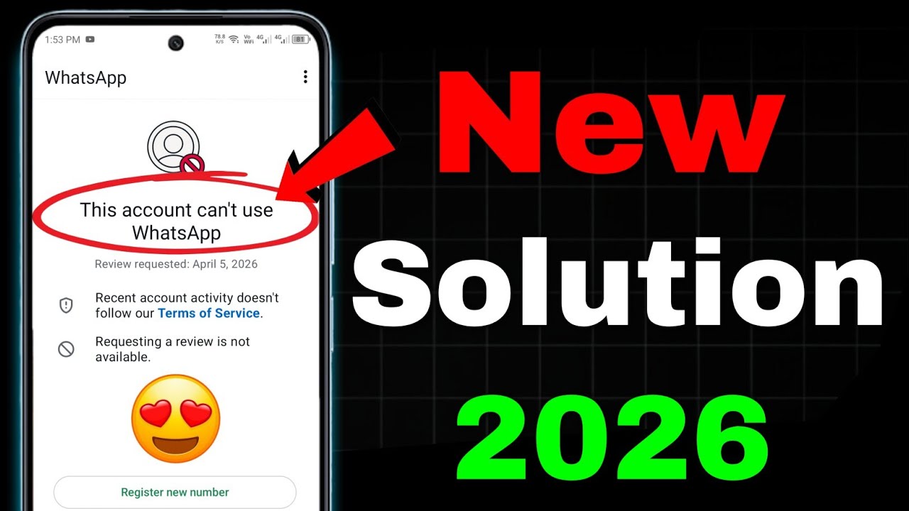 Whatsapp Spam Problem New 2026 ✅(100% Working) || This account can't use Whatsapp Problem New 2026