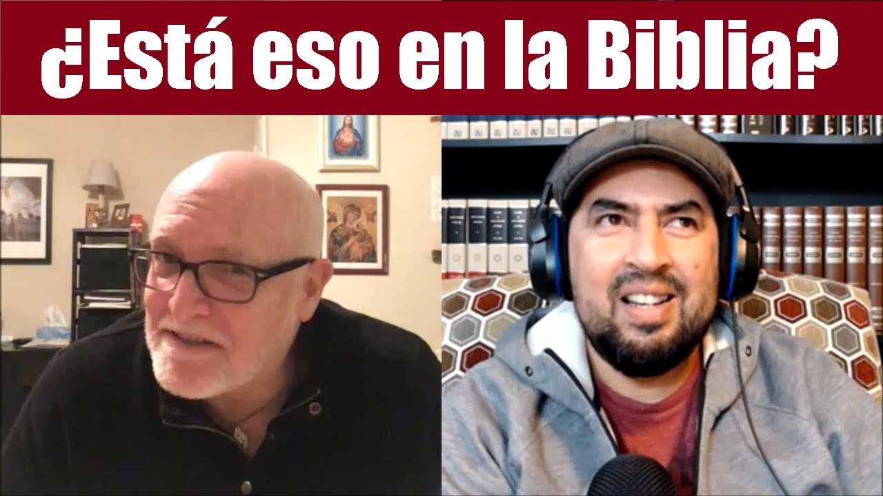 “Pasajes Bíblicos Que Como Protestantes Nunca Vimos”  Episodio 1