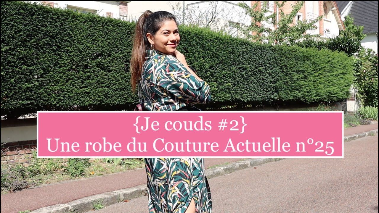 {Je couds #2} - Une robe Couture Actuelle + Tuto patte de boutonnage cachée