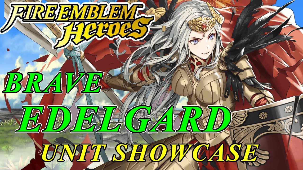 Fire Emblem Heroes - Brave Edelgard Unit Showcase ( Builds, Dialogue & Animations )