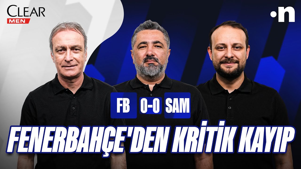 Fenerbah&ccedil;e - Samsunspor Ma&ccedil; Sonu | &Ouml;nder &Ouml;zen, Serdar Ali &Ccedil;elikler, Onur Tuğrul
