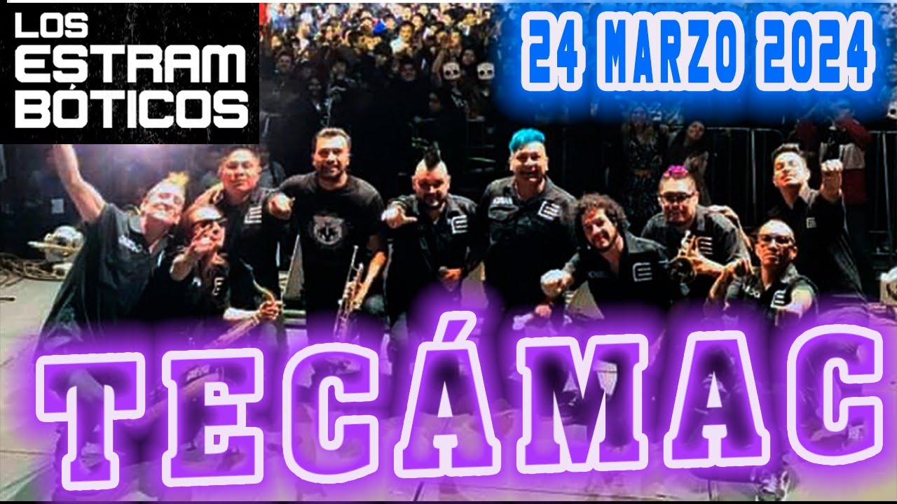 LOS ESTRAMBOTICOS EN  Tecámac Edo de México Atmósfera Fest 2024