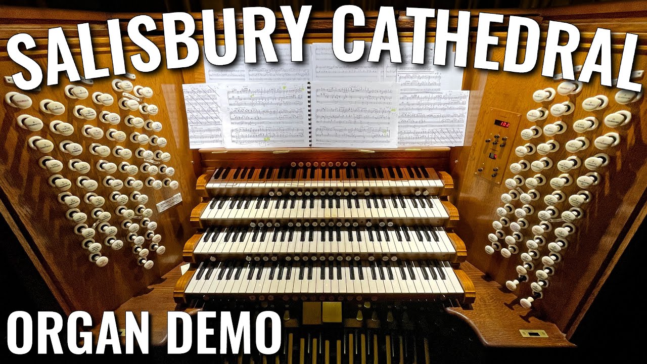 🎵 Salisbury Cathedral Organ Demonstration | UK's best Tuba?