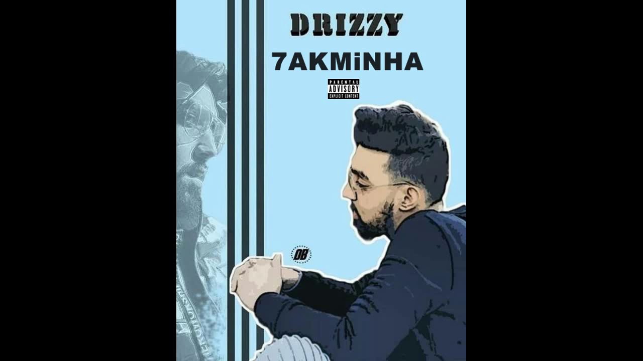 ( Drizzy - 7akminha (Officiel audio ) Album Gringo
