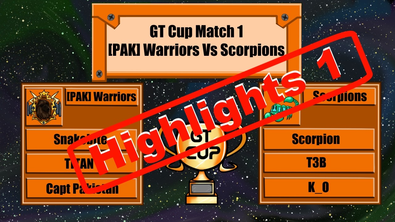 GTCup Match 1 highlights : Scorpions Vs [PAK] Warriors