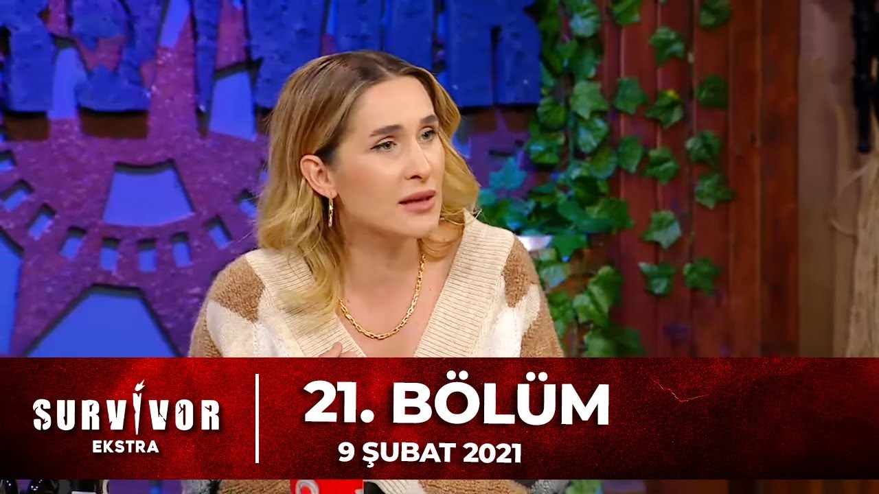 Survivor Ekstra 21. B&ouml;l&uuml;m | 9 Şubat 2021