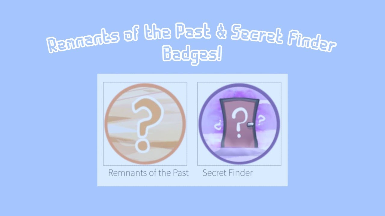 How to - Secret Finder & Remnants of the Past | Roblox Epic Minigames