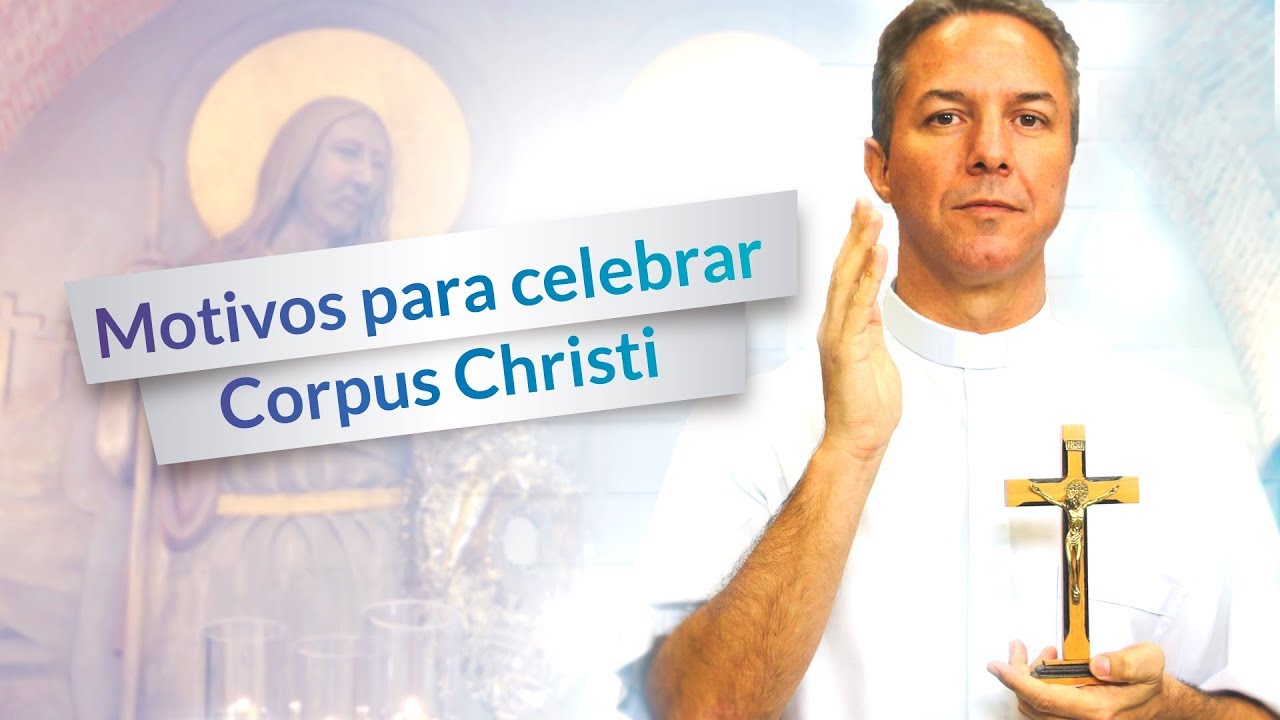 Qual a origem de Corpus Christi?