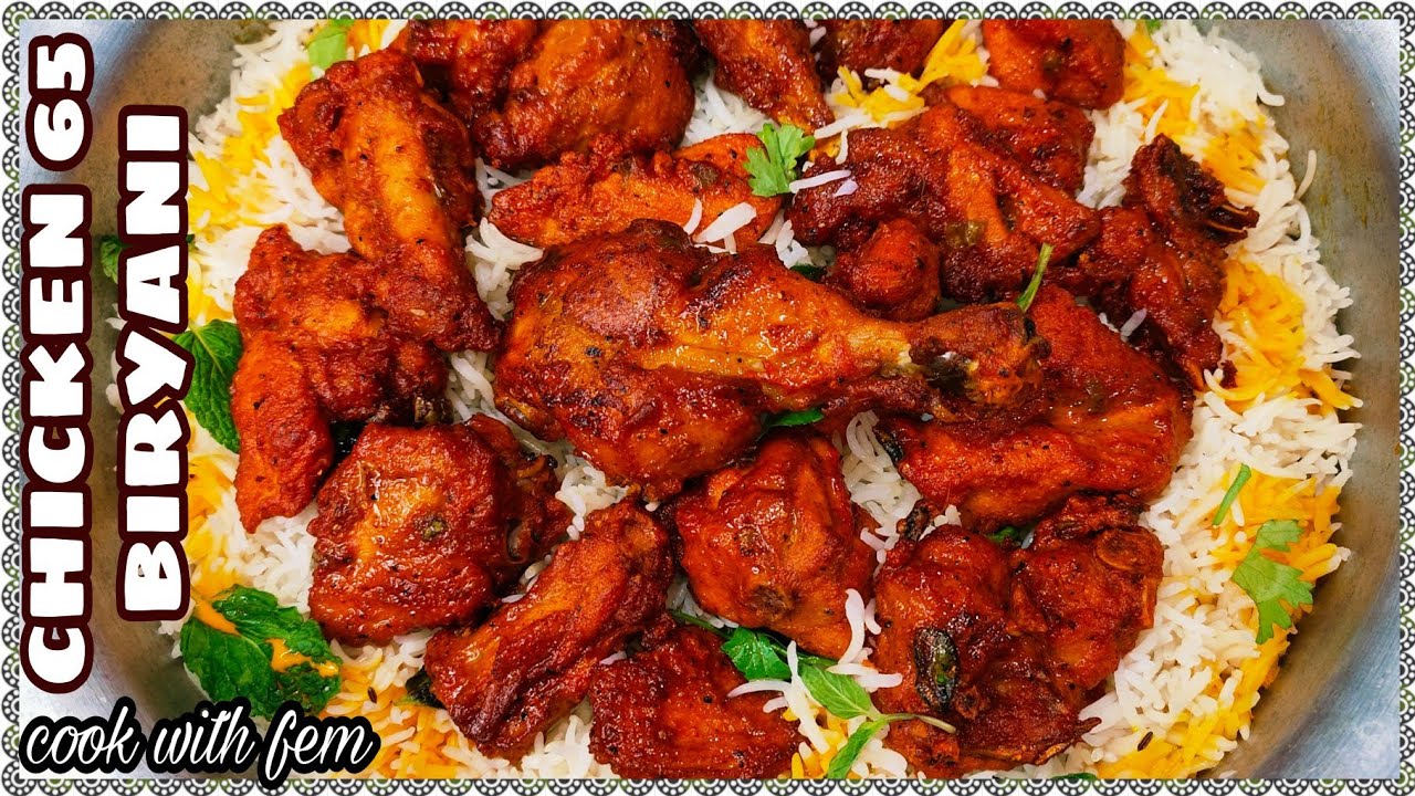 Chicken 65 Biryani | Best And Easy Chicken Dum Biryani Recipe Ever-चिकन 65 बिरयानी English Subtitle