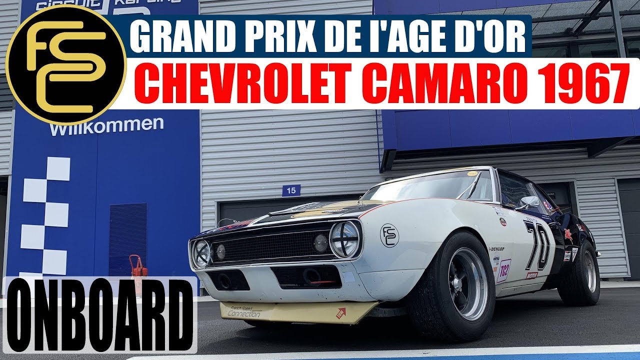 ONBOARD | Heritage Touring Cup * CHEVROLET CAMARO 1967 | GP de l'AGE D'OR 2019