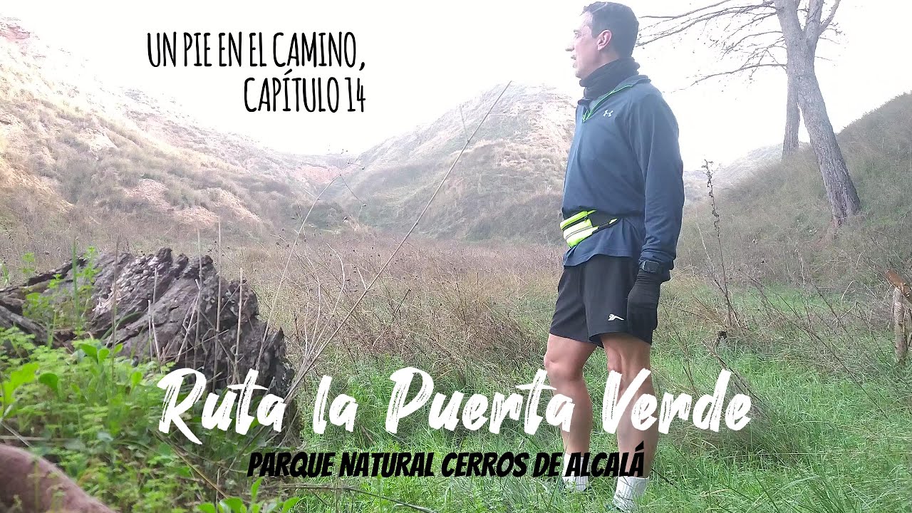 Corriendo por la senda de la  puerta verde: Parque natural Cerros de Alcalá