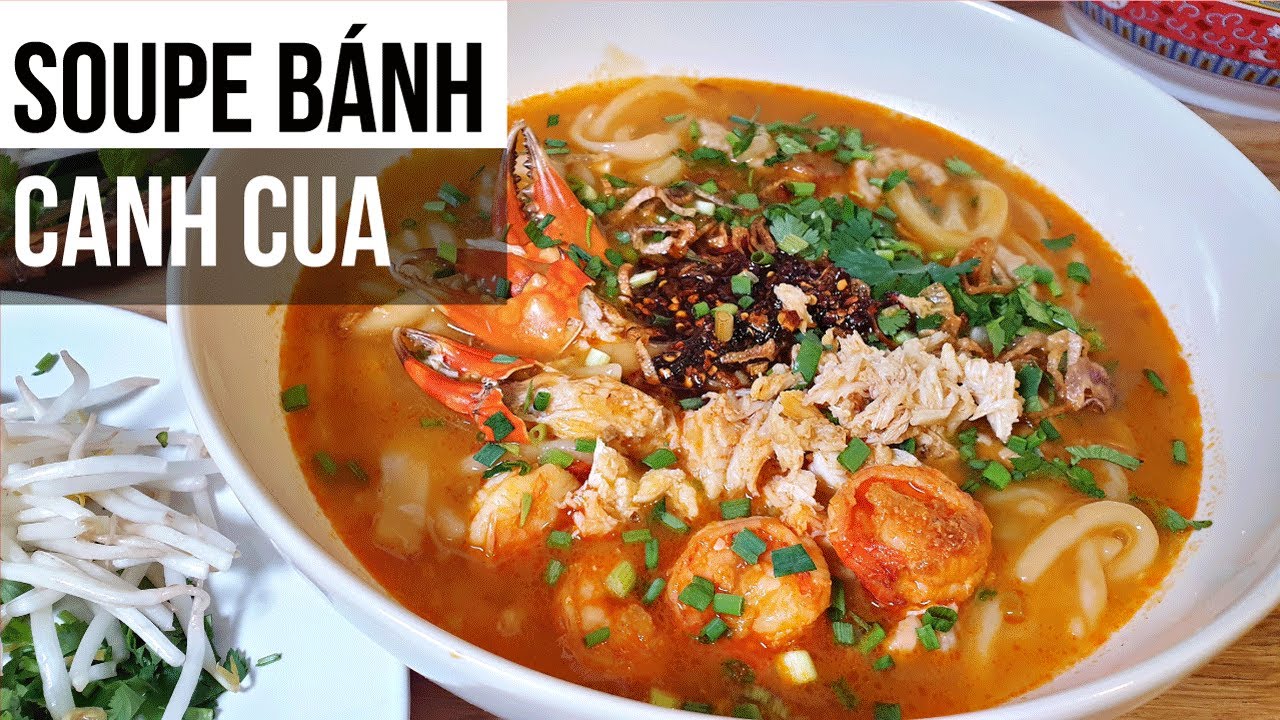 แจกสูตรข้าวเปียกปู (ก๋วยจั๊บญวณ ปู )​เวียดนาม​ -  ເຂົ້າປຽກປູ - Soupe Bánh Canh Cua