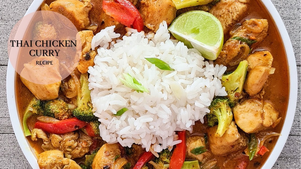 THAI CHICKEN CURRY RECIPE | THE KITCHEN MUSE #thaicurry #thaichicken