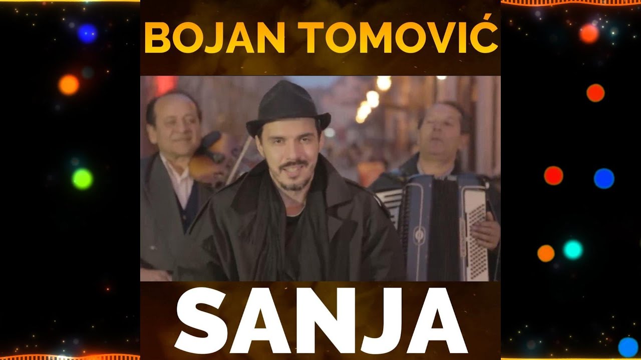 BOJAN TOMOVIĆ - SANJA - (AUDIO 2009)