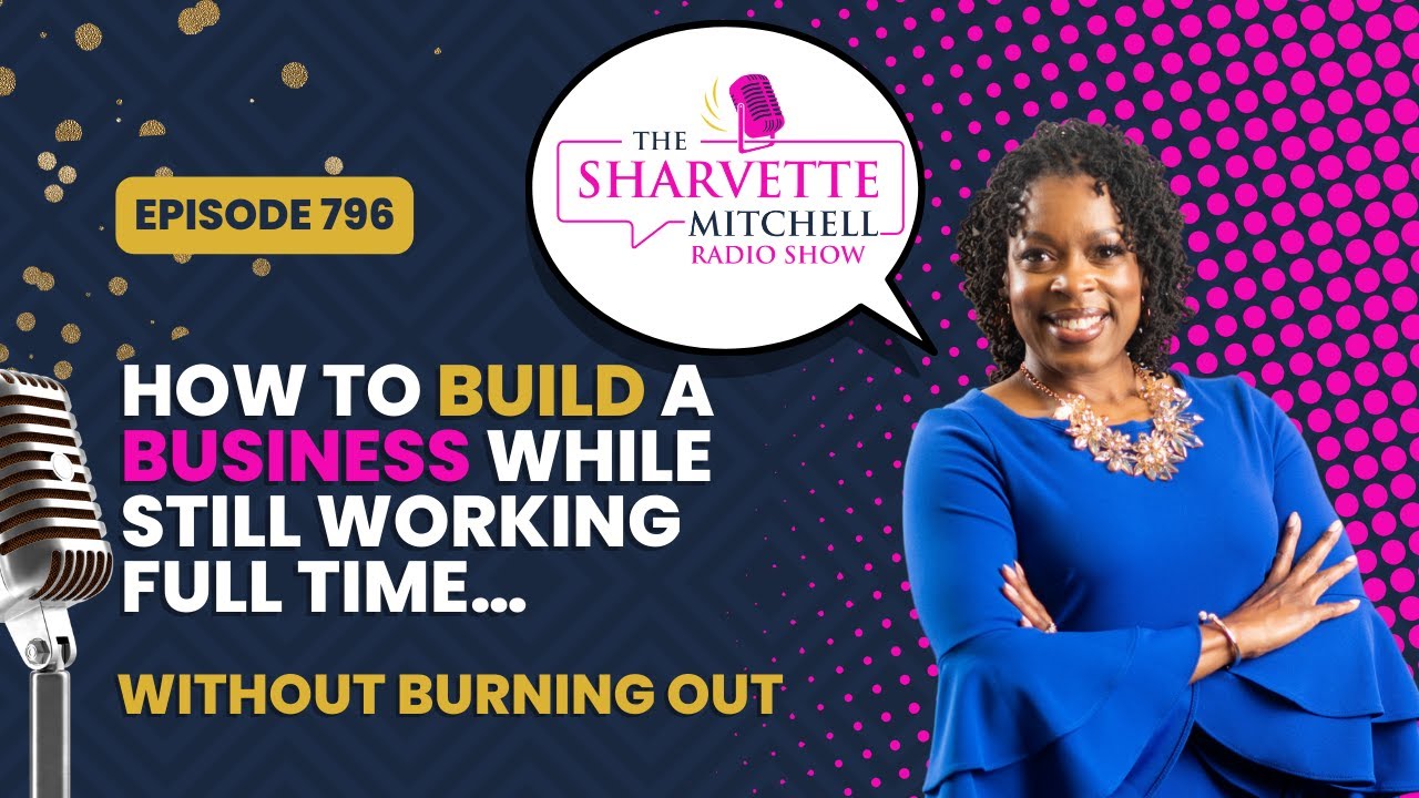How To Build A Business While Still Working Full Time… Without Burning Out! | LaShawanda Moore 📱