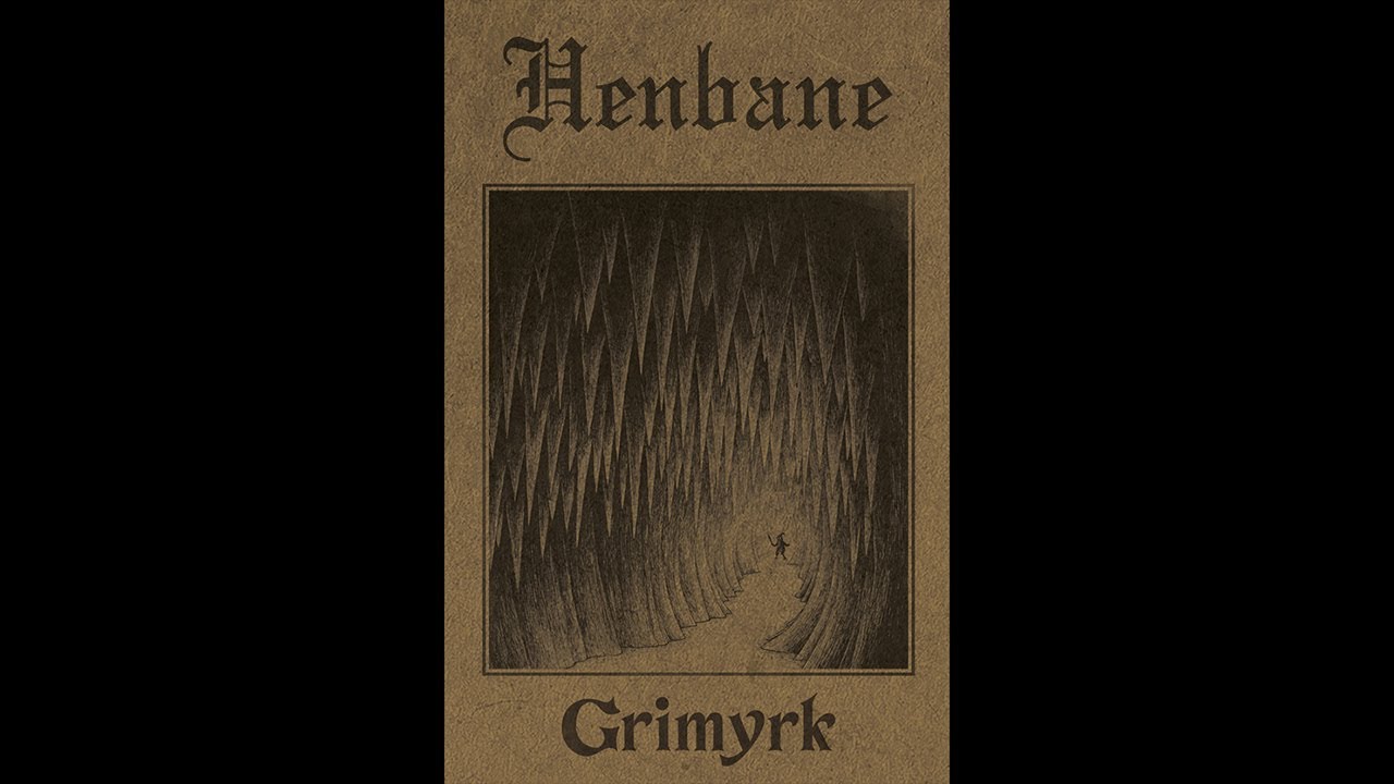 Henbane - Grimyrk (Full album, 2022)