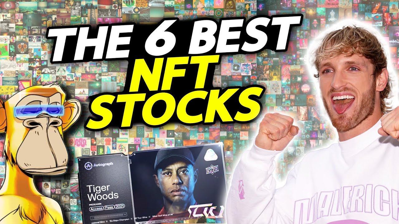 The 6 Best NFT Stocks To Buy Right Now!