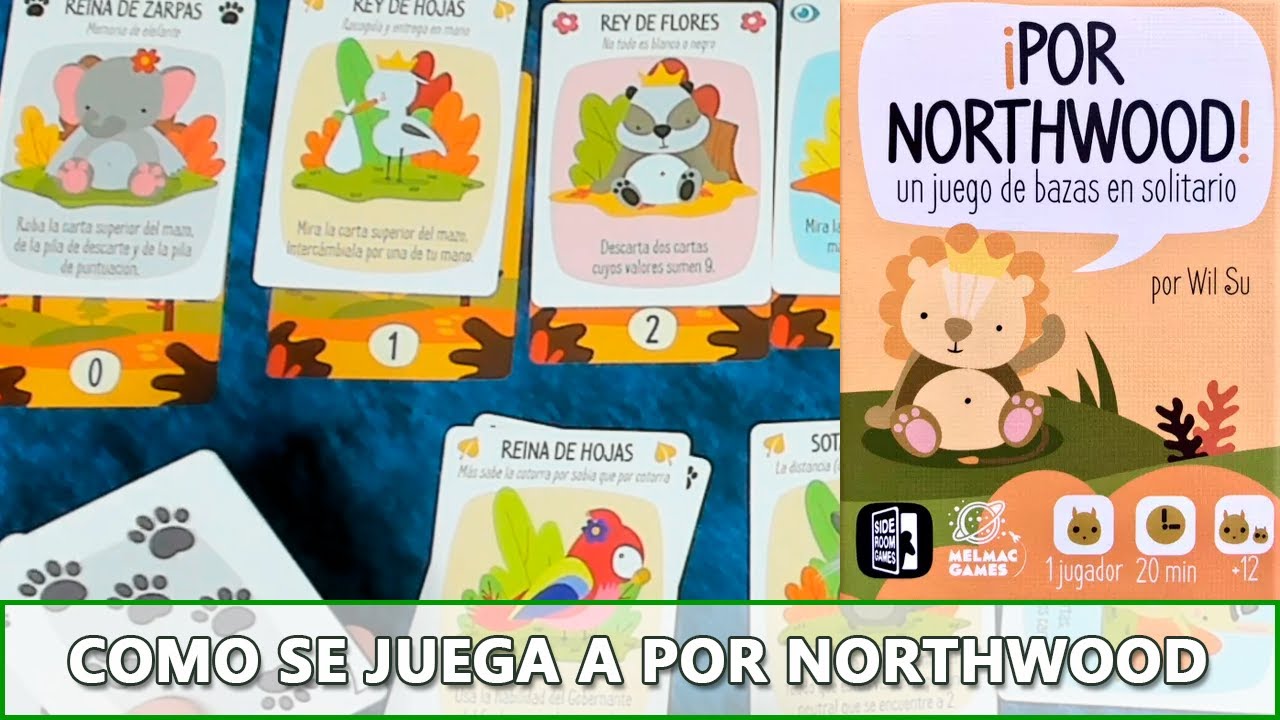 Como se juega a Por Northwood en solitario