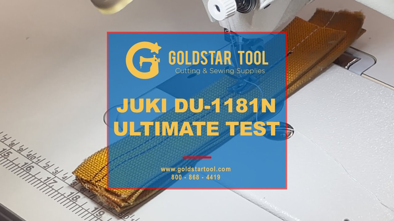 Product Showcase -The JUKI DU-1181N Ultimate Challenge! -  Goldstartool.com - 800-868-4419