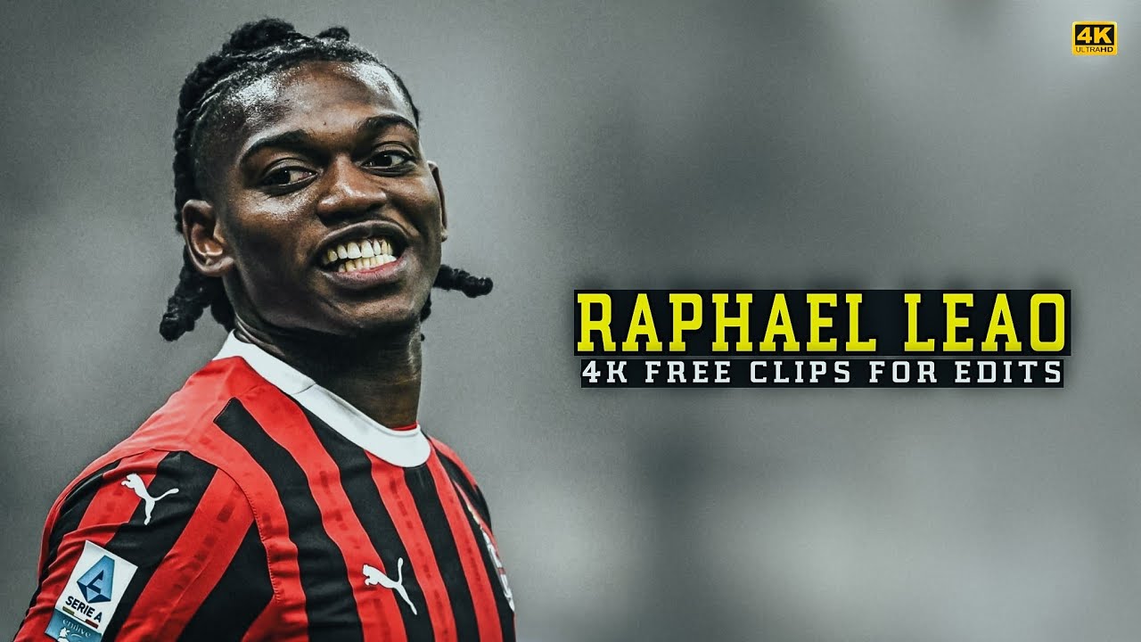 Raphael Leao 2025 ● 4K FREE CLIPS / NO WATERMARK ● FREE TO USE ● 2160P ● D74 Edits 2.0