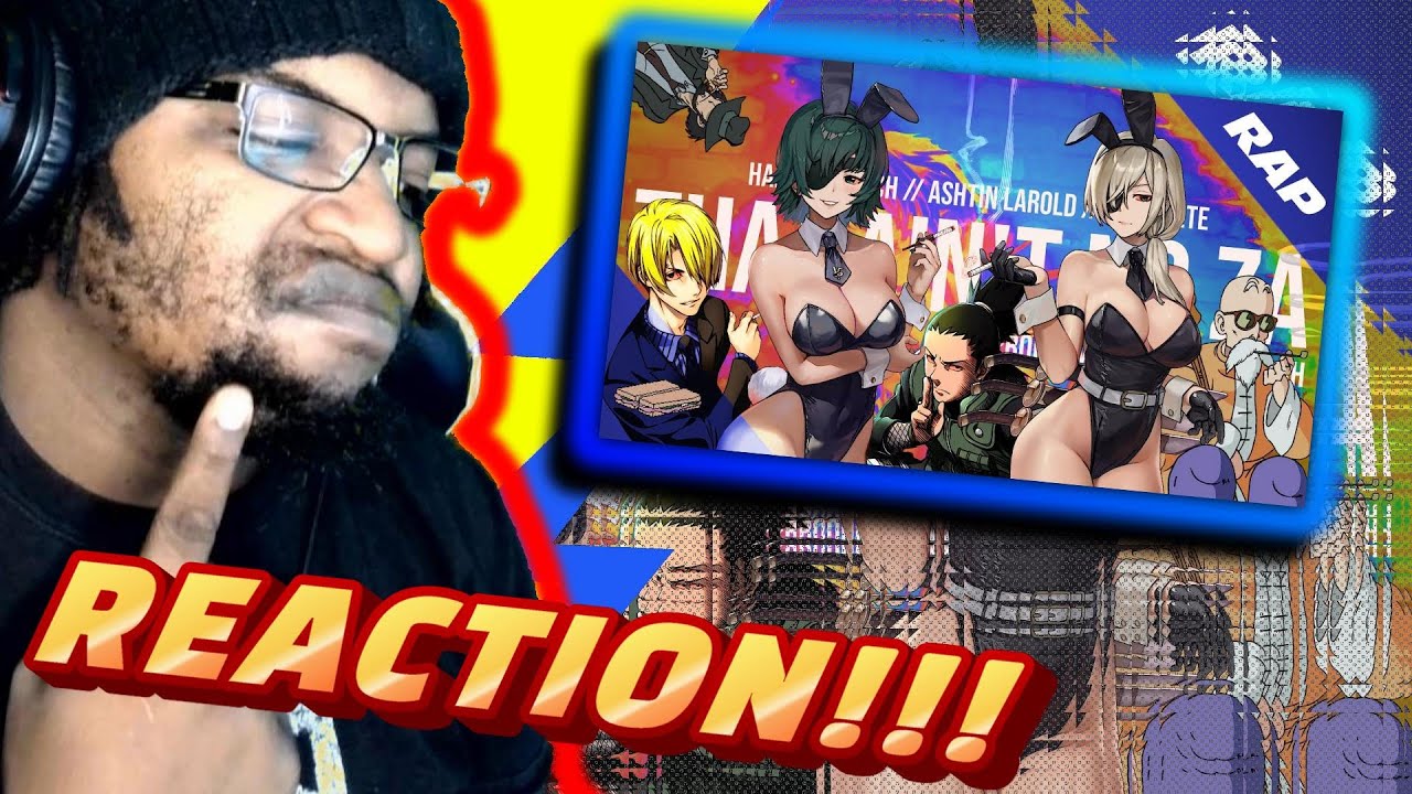 ANIME ZAZA SMOKERS ANTHEM | THAT AIN'T NO ZA | Ham Sandwich, Ashtin Larold, PE$O PETE / DB Reaction
