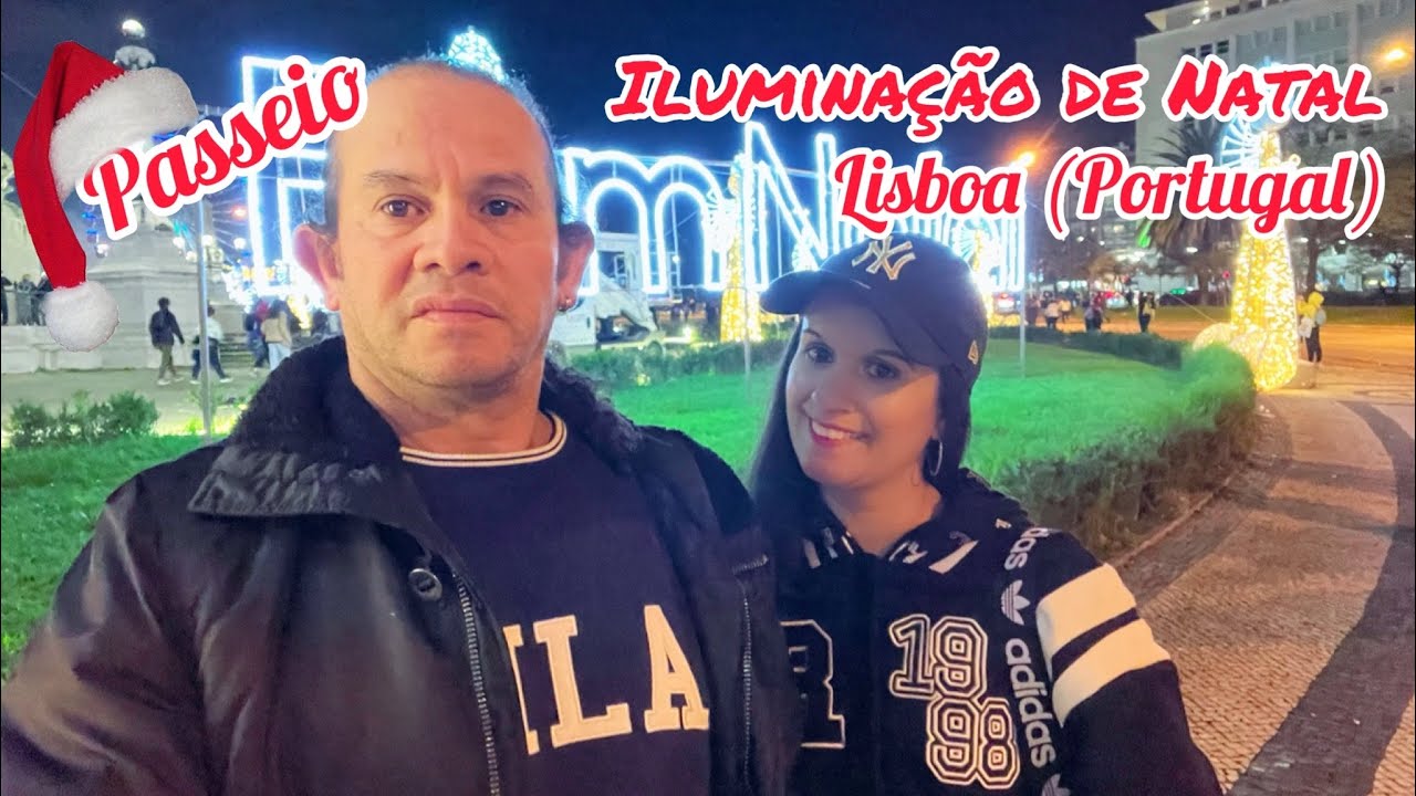 Passeio na Iluminação de Natal em Lisboa (Portugal) 2022