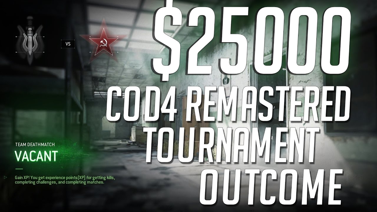 Outcome of $25000 COD4 Remastered 